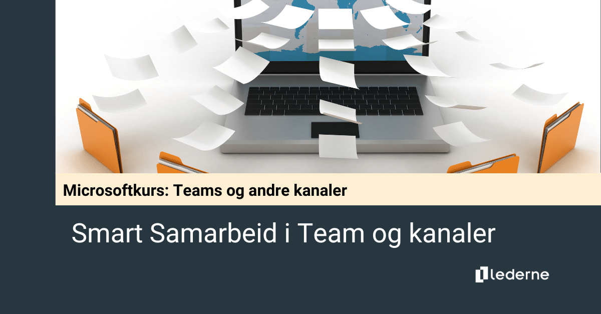 Smart Samarbeid i Team og kanaler