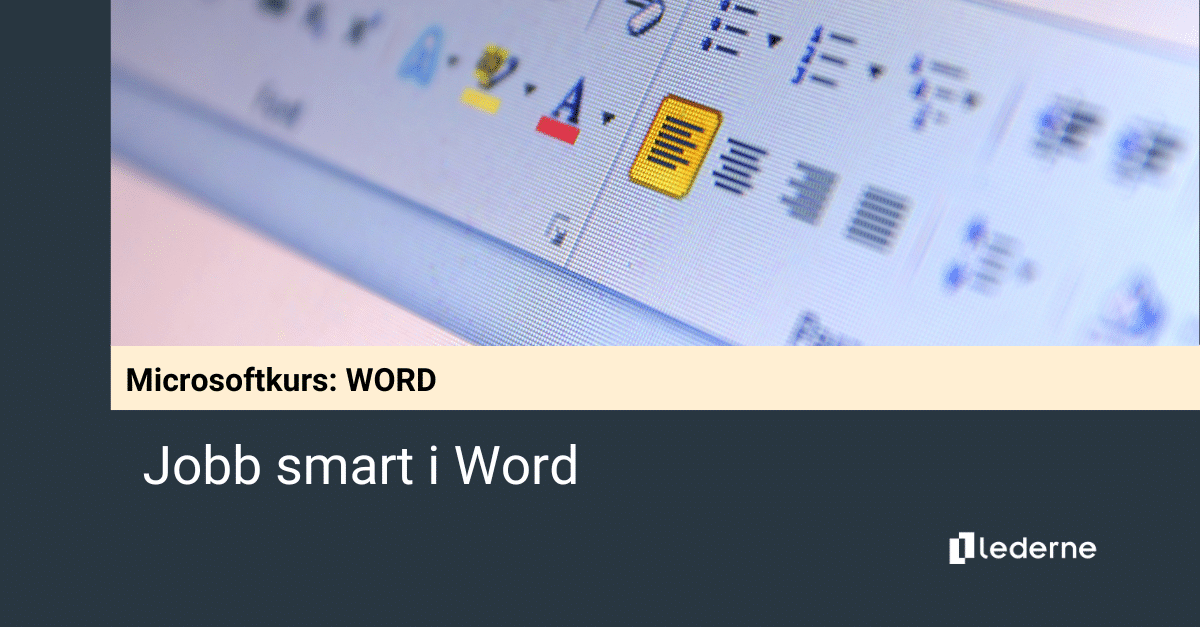 Jobb smart i Word